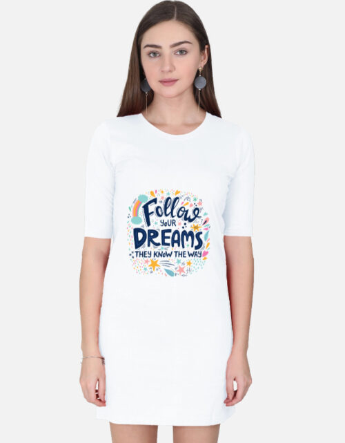 Follow You Dreams T-Shirt Dress