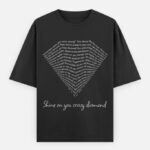 Shine On You Crazy Diamond T-Shirt Unisex Oversized – Pink Floyd