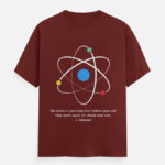 Meaningful Quote Unisex T-Shirt – Atoms Philosophy Design