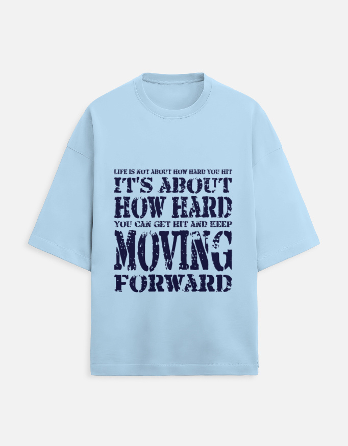 Keep Moving Forward. Rocky Balboa Oversized T-Shirt.