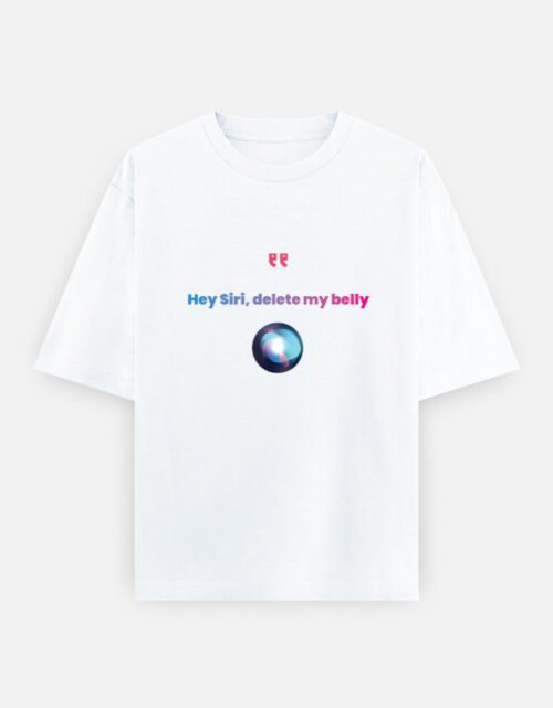 Hey Siri T-Shirt – Funny Quote Oversized Unisex Tee