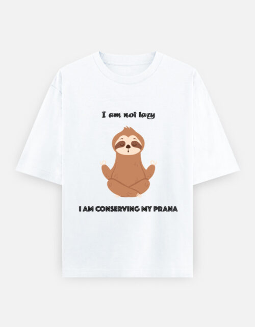 I am not lazy t-shirt