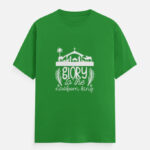 Glory to Newborn King Christmas T-Shirt Green