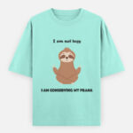 I am not lazy t-shirt