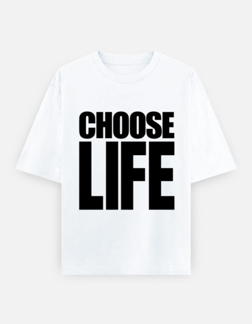Choose Life Oversized T-Shirt White