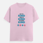 Be Kind Paws T-Shirt Pink