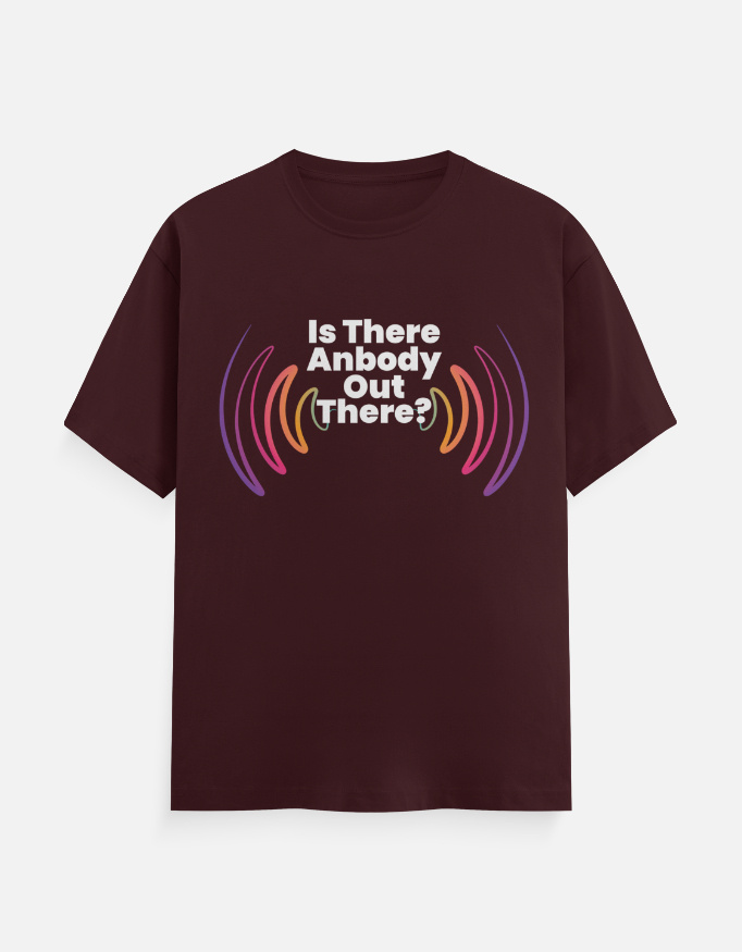 img_787af83115c749.jpg Is there anybody out there T-Shirt Maroon