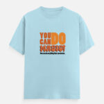 You Can Do Magic Misuc Quote T-Shirt Baby Blue