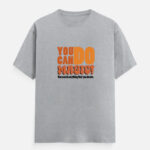 You Can Do Magic Misuc Quote T-Shirt Grey Melange